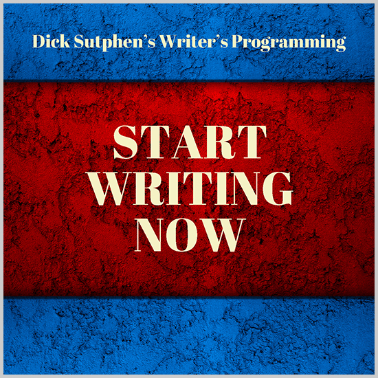Writing Now Writer’s Programming: Start Writing Now