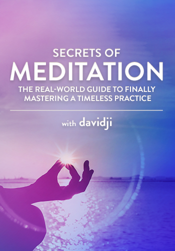 Secrets of Meditation | Davidj