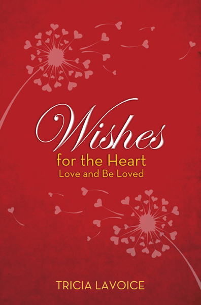Wishes For The Heart