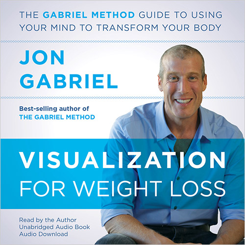 Visualization for Weight Loss - Guided Visualization For Weight Loss