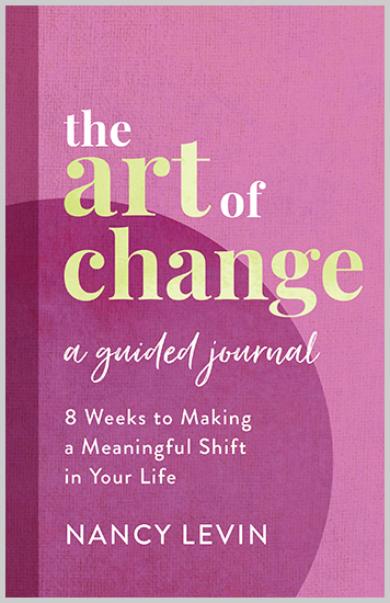 The Art of Change, A Guided Journal