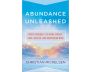 Abundance Unleashed