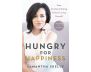 Hungry for Happiness, Revised and Updated