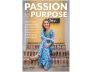 Passion to Purpose Paperback