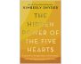 The Hidden Power of the Five Hearts