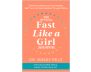 The Official Fast Like a Girl Journal