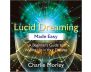 Lucid Dreaming Made Easy