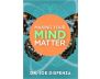 Making Your Mind Matter Online Course