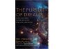 The Pursuit of Dreams
