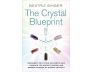 The Crystal Blueprint