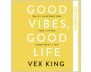 Good Vibes, Good Life Calendar 2025