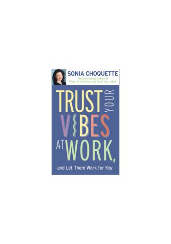 Trust Your Vibes At Work view 1