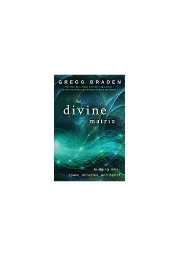The Divine Matrix view 1