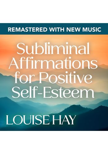 Subliminal Affirmations for Positive Self-Esteem—Remastered with New Music view 1