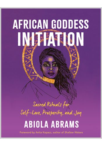 African Goddess Initiation view 1
