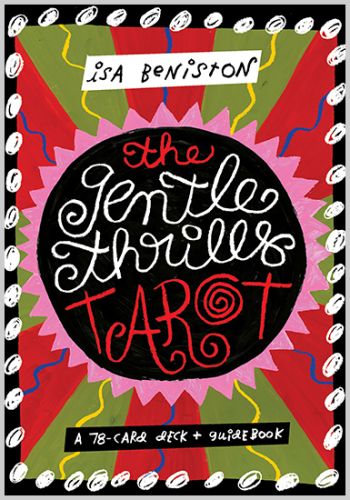 The Gentle Thrills Tarot view 1