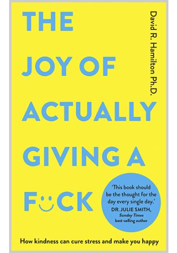 The Joy of Actually Giving a F*ck view 1