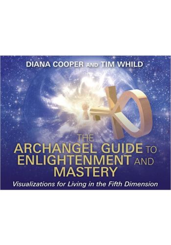 The Archangel Guide to Enlightenment and Mastery view 1