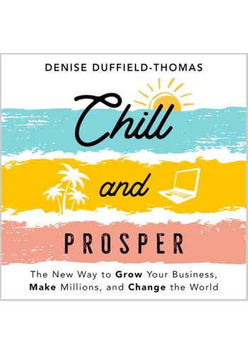  Chill and Prosper view 1
