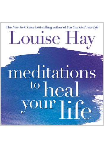 Meditations to Heal Your Life view 1