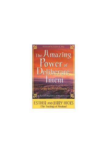 The Amazing Power Of Deliberate Intent view 1