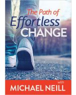 The Path of Effortless Change