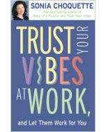 Trust Your Vibes At Work