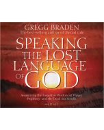 Speaking the Lost Language of God