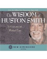 The Wisdom of Huston Smith