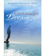 Courageous Dreaming
