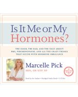Is It Me or My Hormones?