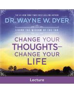 Change Your Thoughts - Change Your Life