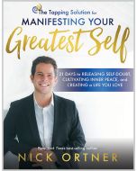 The Tapping Solution for Manifesting Your Greatest Self