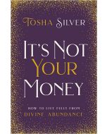 It's Not Your Money