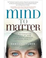 Mind to Matter