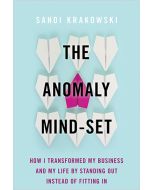 The Anomaly Mind-Set