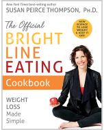 The Official Bright Line Eating Cookbook