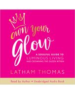 Own Your Glow
