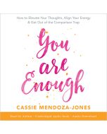 You Are Enough 