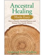 Ancestral Healing Made Easy