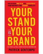 Your Stand is Your Brand Paperback