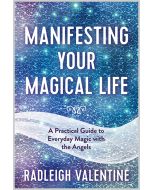 Manifesting Your Magical Life Paperback