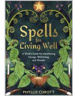 Spells for Living Well