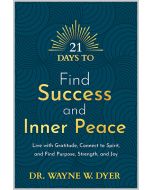 21 Days to Find Success and Inner Peace eBook
