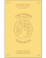 The Power of Your Thoughts