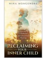 Reclaiming Your Inner Child