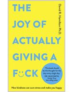 The Joy of Actually Giving a F*ck