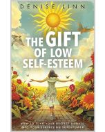 The Gift of Low Self-Esteem