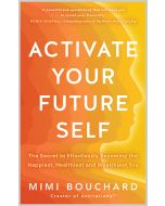Activate Your Future Self