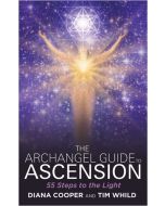 The Archangel Guide to Ascension